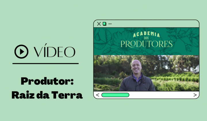 destaque video academia dos produtores: raiz da terra