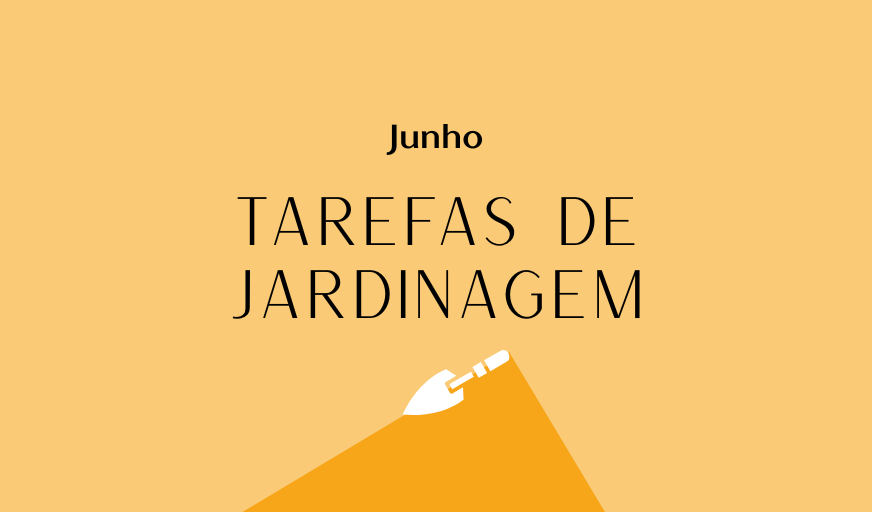 tarefas de jardinagem junho